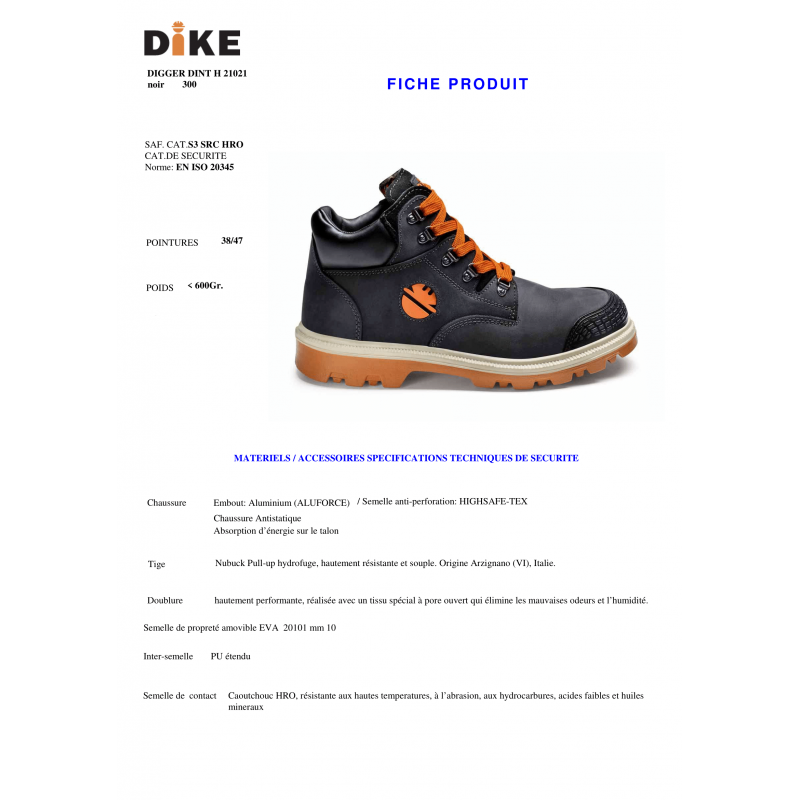 CHAUSSURES HAUTES DIGGER DIKE
